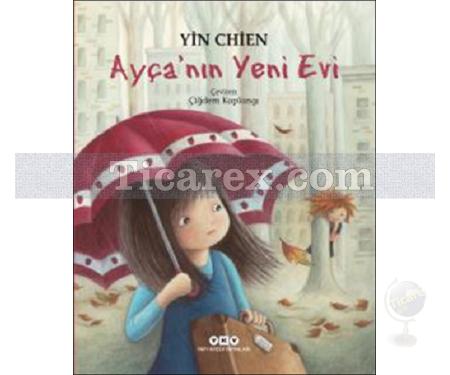 Ayça'nın Yeni Evi | Yin Chien - Resim 1