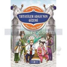 Yutayiler Adası'nın Gizemi | Uzay Gezginleri 1 | Nazlı Aspay Sener