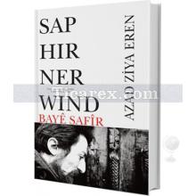 Saphirner Wind | Azad Ziya Eren