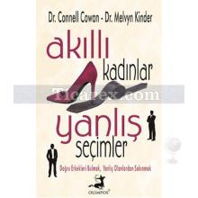 Akıllı Kadınlar Yanlış Seçimler | Connell Cowan, Melvyn Kinder