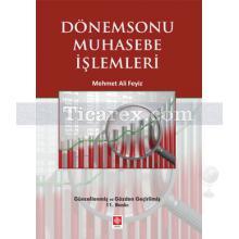 Dönemsonu Muhasebe İşlemleri | Mehmet Ali Feyiz