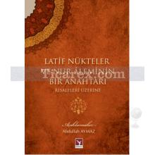 latif_nukteler_ve_nur_aleminin_bir_anahtari