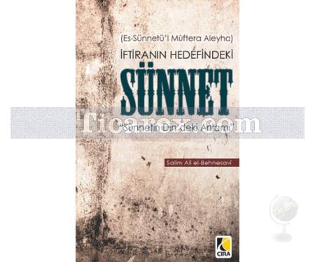 İftiranın Hedefindeki Sünnet | 