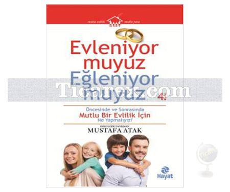 Evleniyor muyuz Eğleniyor muyuz | Mustafa Atak - Resim 1