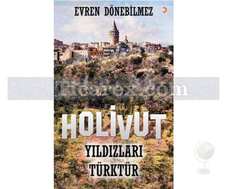 Holivut Yıldızları Türktür | Evren Dönebilmez - Resim 1