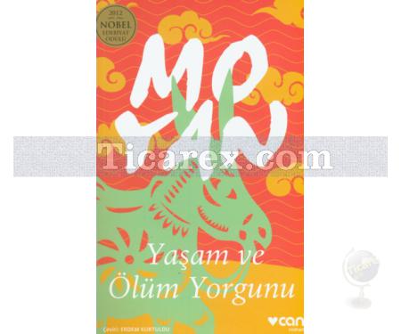 Yaşam ve Ölüm Yorgunu | Mo Yan - Resim 1