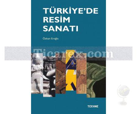 Türkiye'de Resim Sanatı | Özkan Eroğlu - Resim 1