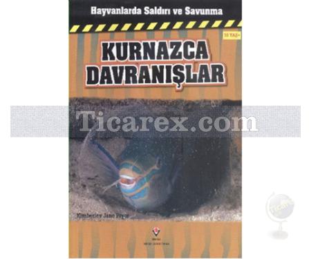 Kurnazca Davranışlar | Hayvanlarda Saldırı ve Savunma | Kimberley Jane Pryor - Resim 1