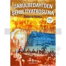 darulbedayi_den_sehir_tiyatrosu_na_100._yil