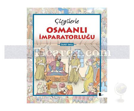 Çizgilerle Osmanlı İmparatorluğu | Ülfet Taylı - Resim 1