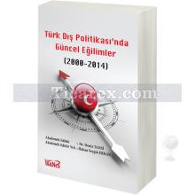 turk_dis_politikasi_nda_guncel_egilimler_(2000_-_2014)