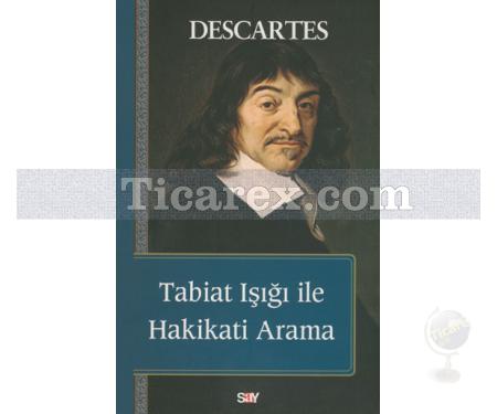 Tabiat Işığı ile Hakikati Arama | Descartes - Resim 1