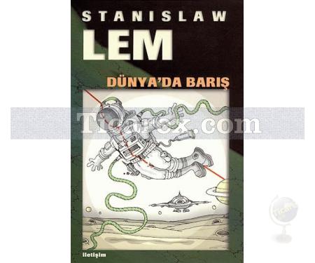 Dünya'da Barış | Stanislaw Lem - Resim 1