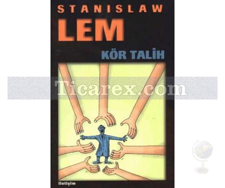 Kör Talih | Stanislaw Lem - Resim 1