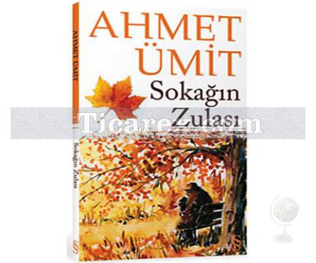 Sokağın Zulası | Ahmet Ümit - Resim 1