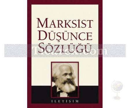 Marksist Düşünce Sözlüğü | Mete Tunçay - Resim 1