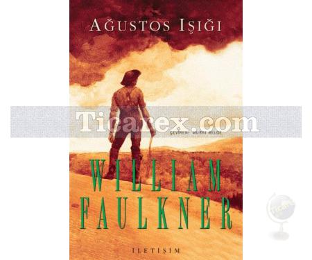 Ağustos Işığı | William Faulkner - Resim 1