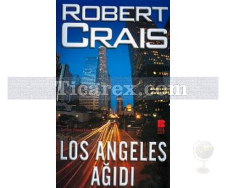 Los Angeles Ağıdı | Robert Crais - Resim 1