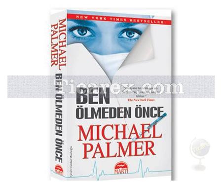 Ben Ölmeden Önce | Michael Palmer - Resim 1