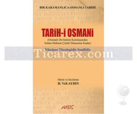 Tarih-i Osmani | Nikolaos Theologidis Soullidis - Resim 1