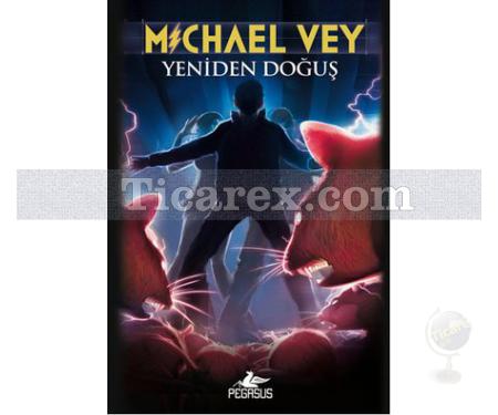 Michael Vey - Yeniden Doğuş | Richard Paul Evans - Resim 1