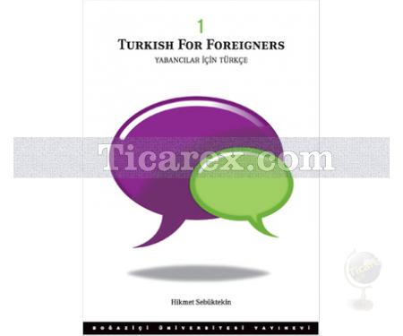 Turkish for Foreigners Vol. 1 | Yabancılar İçin Türkçe | Hikmet Sebüktekin - Resim 1