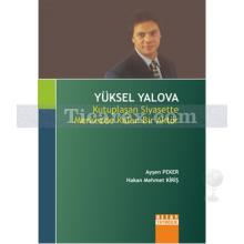 Yüksel Yalova | Ayşen Peker, Hakan Mehmet Kiriş