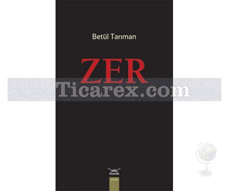 Zer | Betül Tarıman - Resim 1