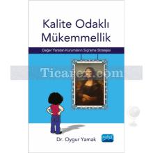 kalite_odakli_mukemmellik