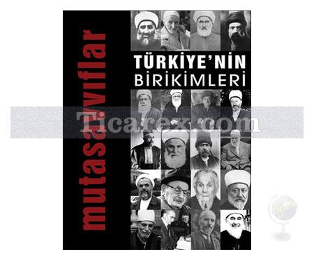 Türkiye'nin Birikimleri 4 - Mutasavvıflar | Edisyon - Resim 1