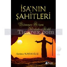 İsa'nın Şahitleri | Sertan Karacüce