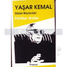 yasar_kemal_sozun_buyucusu