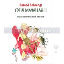 Toplu Masallar 2 | Samed Behrengi