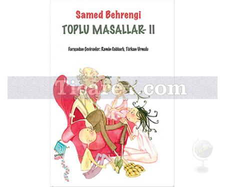 Toplu Masallar 2 | Samed Behrengi - Resim 1