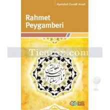 Rahmet Peygamberi | Ayetullah Cevadi Amuli