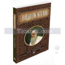 Bilgelik Kitabı | Lev Nikolayeviç Tolstoy