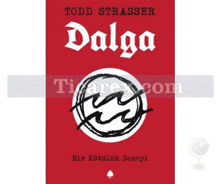 Dalga | Todd Strasser - Resim 1