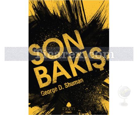 Son Bakış | George D. Shuman - Resim 1