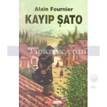 Kayıp Şato | Ayşe Meral