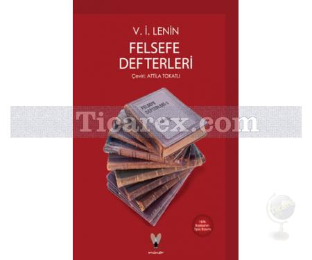 Felsefe Defterleri | Vladimir Lenin - Resim 1