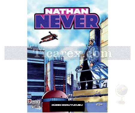 Nathan Never Sayı: 12 - Düzen Koruyucusu | Alberto Ostini, Bepi Vigna, Stefano Piani - Resim 1