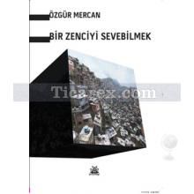 bir_zenciyi_sevebilmek