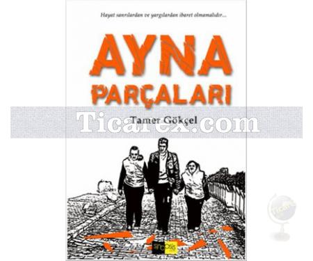 Ayna Parçaları | Tamer Gökçel - Resim 1