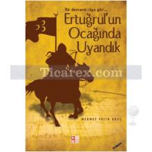 ertugrul_un_ocaginda_uyandik