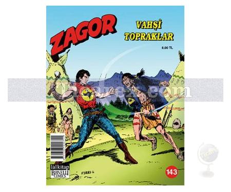 Zagor Sayı: 143 - Vahşi Topraklar | Luigi Mignacco - Resim 1