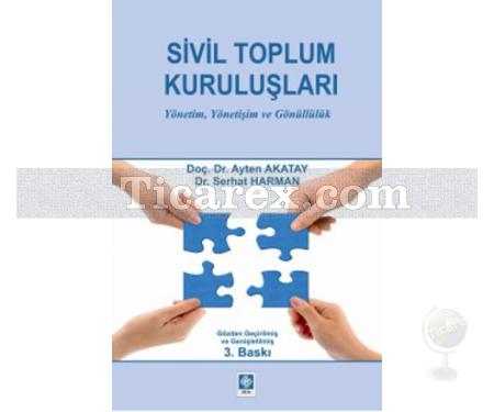 Sivil Toplum Kuruluşları | Ahmet Akatay, Serhat Harman - Resim 1