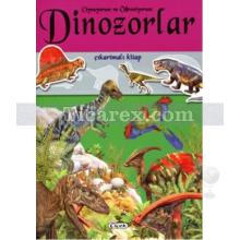 Dinozorlar | Oynuyorum ve Öğreniyorum | Kolektif