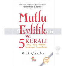 Mutlu Evlilik ve 5 Kuralı | Arif Arslan