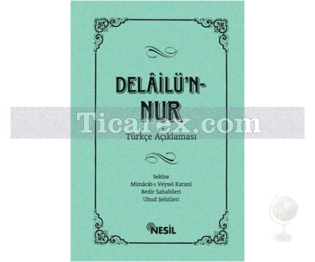 Delâilü'n-Nur | Kenan Demirtaş - Resim 1