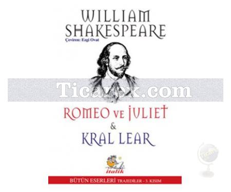 Romeo ve Juliet - Kral Lear | Trajediler 3. Kısım | William Shakespeare - Resim 1